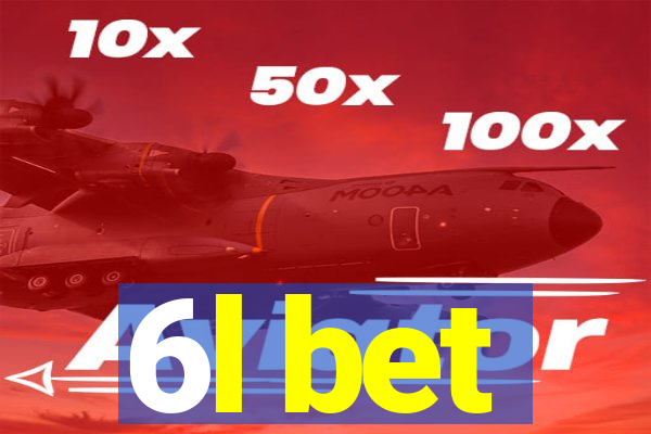 6l bet